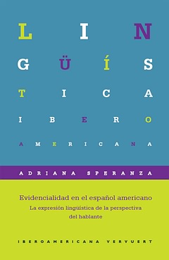Evidencialidad en el español americano. 9788484898061