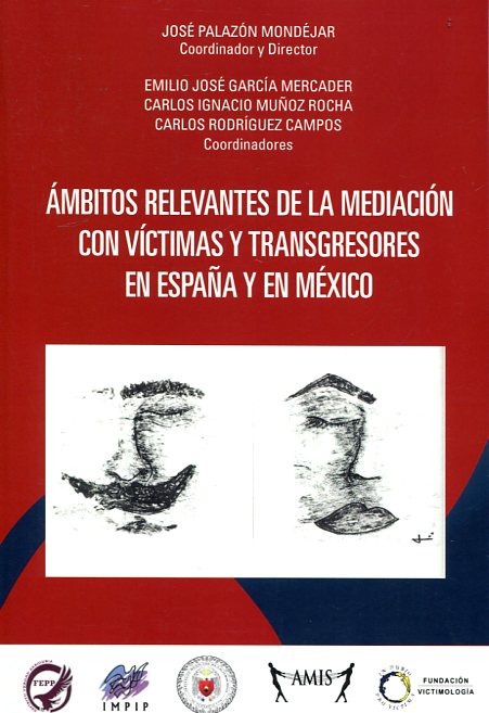 Ámbitos relevantes de la mediación con víctimas y transgresores en España y en México