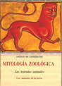 Mitología zoológica : las leyendas animales. 9788497160469