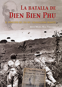 La batalla de Dien Bien Phu