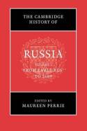 The Cambridge History of Russia. 9781107639423