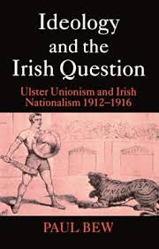Ideology an the Irish Question