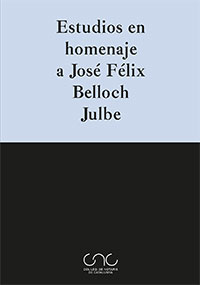 Estudios en homenaje a José Félix Belloch Julbe