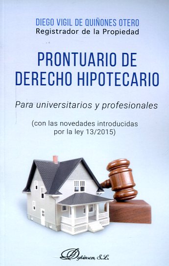 Prontuario de Derecho hipotecario