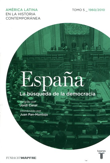 España: La búsqueda de la democracia