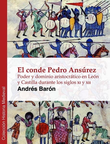 El conde Pedro Ansúrez. 9788494069949