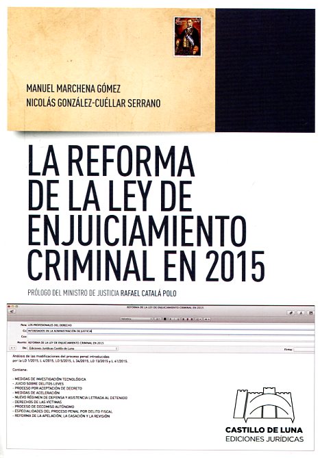 La reforma de la Ley de Enjuiciamiento Criminal en 2015. 9788494276453