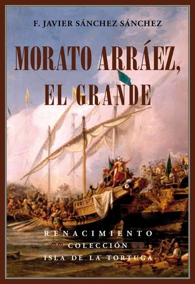 Morato Arráez, el Grande. 9788416246786
