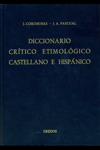 Diccionario crítico etimológico castellano e hispánico. 9788424908799