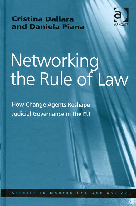 Networking the rule of Law. 9781409433057