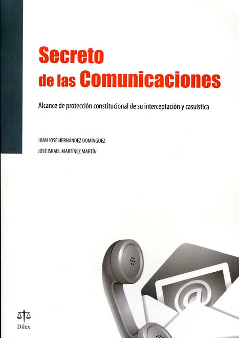 Secreto de las comunicaciones. 9788492754281