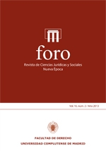 Foro. Revista de Ciencias Jurídicas y Sociales. Nueva Época; Vol. 16, Núm. 2 / 2013