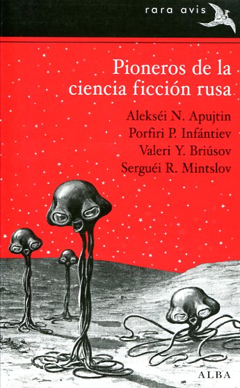 Pioneros de la ciencia ficción rusa