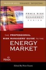 The professional risk managers' guide to the energy market. 9780071546515