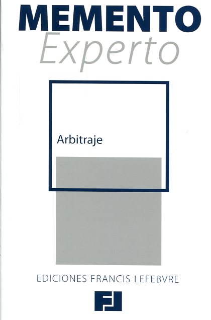 MEMENTO EXPERTO-Arbitraje . 9788416268245