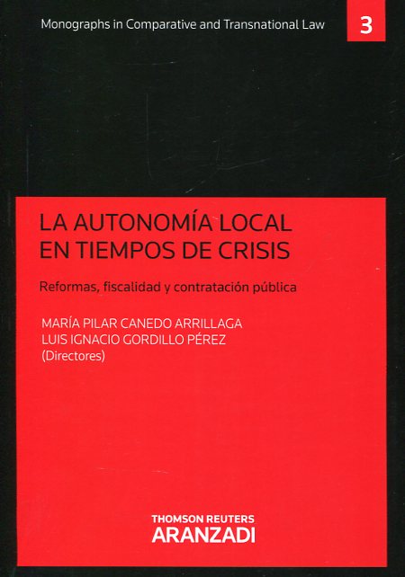 La autonomía local en tiempos de crisis. 9788490981160