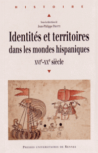 Identités et territoires dans les mondes hispaniques. 9782753536074
