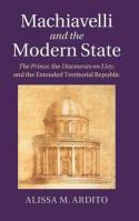 Machiavelli and the Modern State. 9781107061033