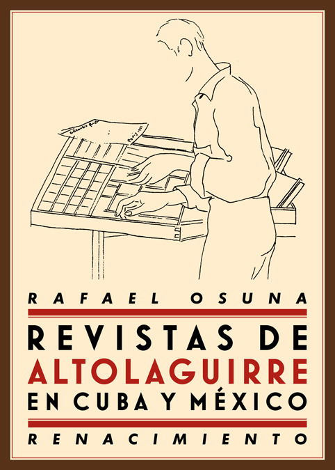 Revistas de Altolaguirre en Cuba y México. 9788416246175