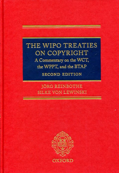 The WIPO treaties on copyright