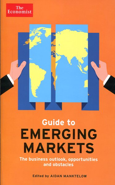 guide to emerging markets. 9781610393874