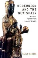 Modernism and the New Spain. 9780190207335