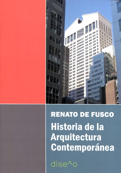 Historia de la Arquitectura Contemporánea. 9789873607660