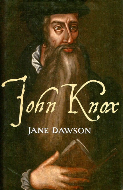 John Knox. 9780300114737