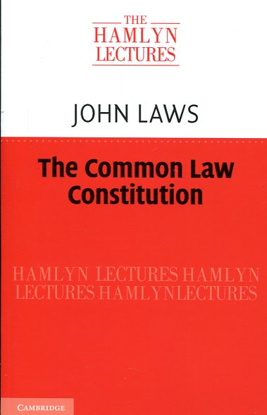 The common Law constitution. 9781107434653