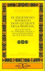 El ingenioso hidalgo Don Quijote de La Mancha