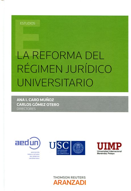 La reforma del régimen jurídico universitario