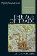 The Age of Trade. 9780742556638