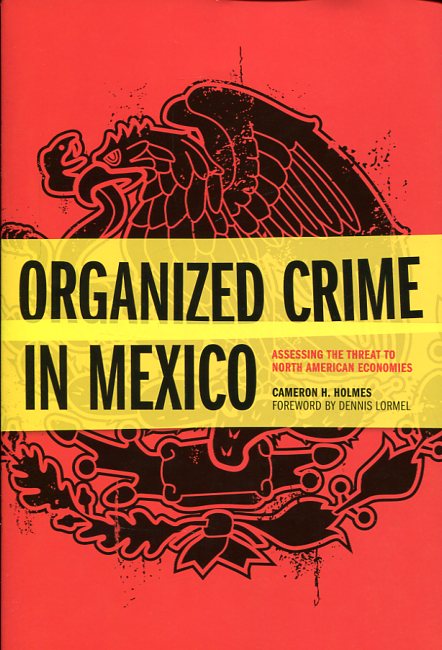 Organized crime in Mexico. 9781612346625