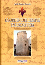 La Orden del Temple en Andalucía