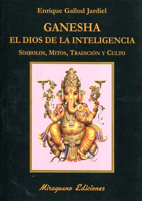 Ganesha, el Dios de la Inteligencia