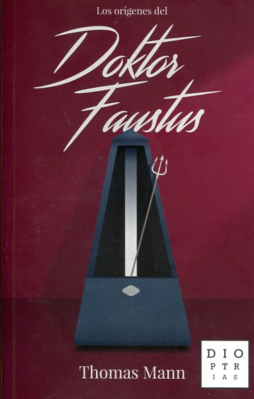 Los orígenes del "Doktor Faustus". 9788494297342