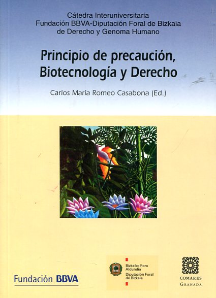 Principio de precaución, biotecnología y Derecho