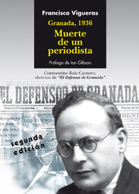 Granada, 1936. Muerte de un periodista. 9788490452844