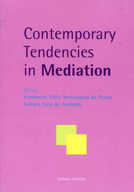 Contemporary tendencies in mediation