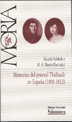 Memorias del general Thiébault en España (1801-1812). 9788490124987