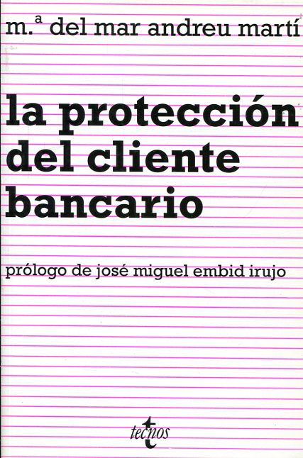 La protección del cliente bancario