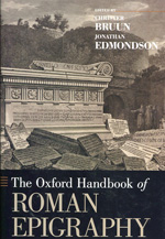 The Oxford Handbook of Roman Epigraphy