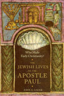 The jewish lives of the Apostle Paul