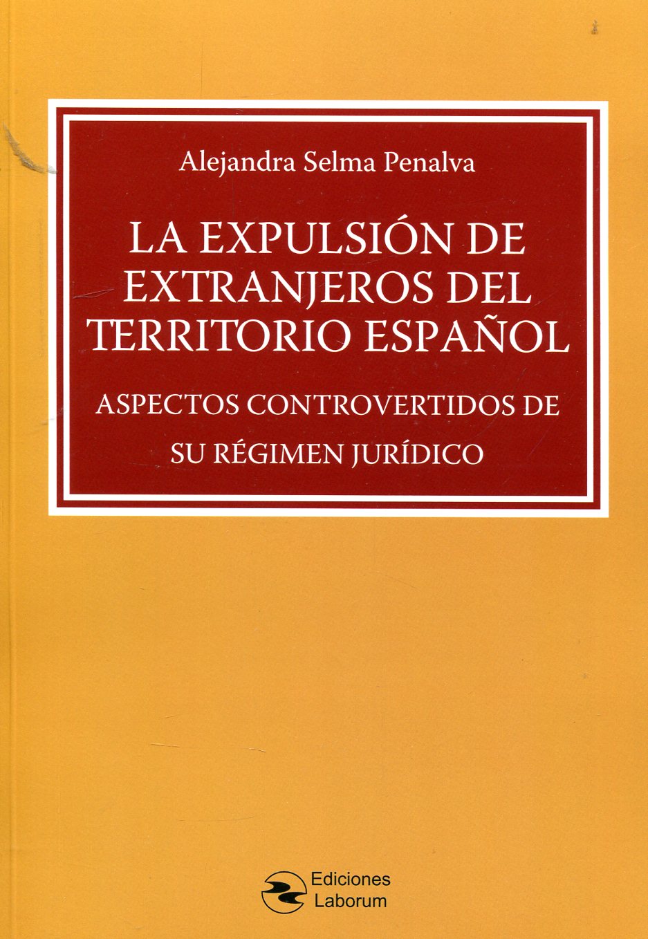 La expulsión de extranjeros del territorio español 