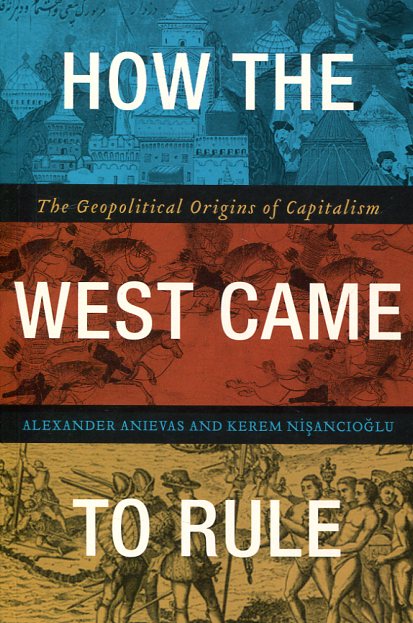 How the West came to rule