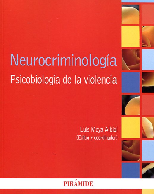 Neurocriminología. 9788436834352