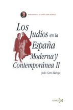 Los judíos en la España Moderna y Contemporánea II. 9788470904813