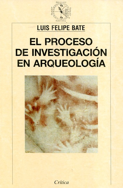 El proceso de investigación en Arqueología