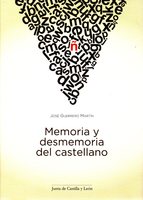 Memoria y desmemoria del castellano. 9788497186612