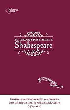 50 razones para amar a Shakespeare. 9788416620173